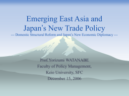 Emerging East Asia and Japan`s New Trade Policy