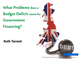 What Problems does a Budget Deficit cause for Government
