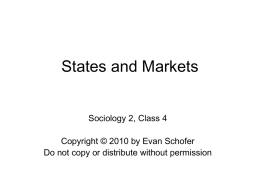 Class 4: States and Markets 2
