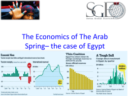 The Economics of The Arab Spring– the case of Egypt
