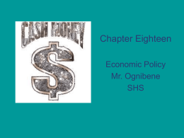 Economic Policy - Mr. Ognibene`s AP Government Page