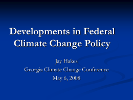 Development in Federal Climate Change Legislation