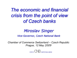 M. Singer: The economic and financial crisis from the point of