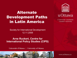 Alternate Development Paths in Latin America, Arne Ruckert