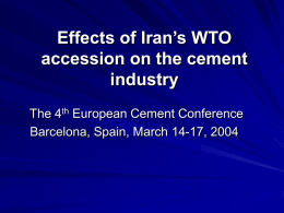 Effects of Iran`s WTO accession on the cement industry