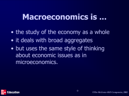 Macroeconomics is