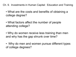 Ch. 9. Investments in Human Capital: Education and Training