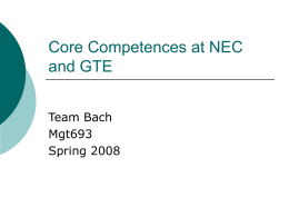 Core Competence at NEC and GTE