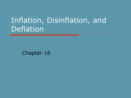Inflation, Disinflation, and Deflation