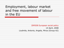 Employment, labour market and free movement of labour in the EU