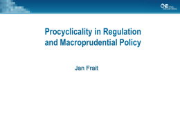 Existing proposals for taming procyclicality