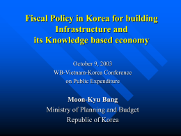 Knowledge Based Economy: Framework, Korea`s