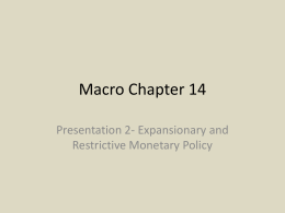Chapter 14 presentation 1- Open market Operations