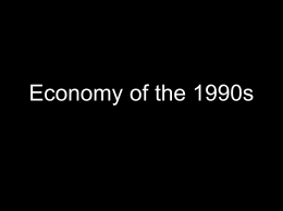 Economy of the 1990s