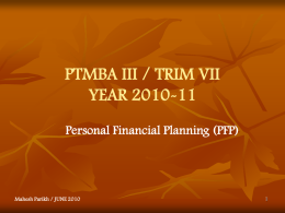 PTMBA III / TRIM VII YEAR 2010-11 Personal Financial Planning