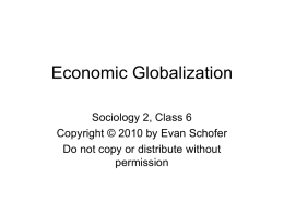 Class 6: Economic Globalization