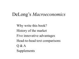 DeLong`s Macroeconomics