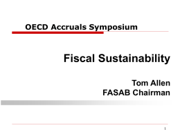 OECD Accruals Symposium Fiscal Sustainability Tom Allen FASAB