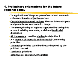 1. Preliminary orientations for the future regional policy