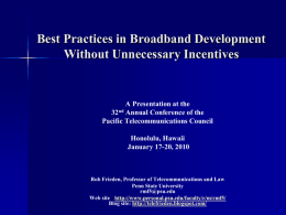 Best Practices in Broadband Development Without Unnecessary