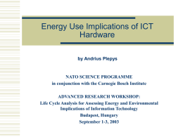Energy Use Implications of ICT Hardware (Andrius Plepys)