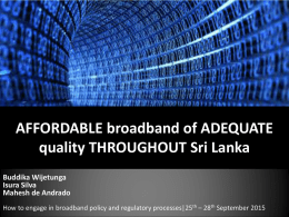 Affordable broadband of adequate quality throughout