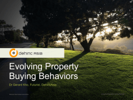04. Evolving Property Buying Behaviours – Dr Gerard Kho