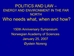 Energy and Environment in the Far North