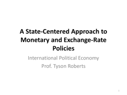 IPE F2015 Lecture 14 State approach to macro policies