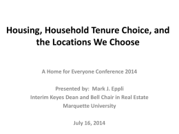 Mark Eppli Plenary Housing, Household Tenure Choice