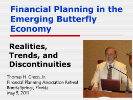 Financial Planning in the Emerging Butterfly