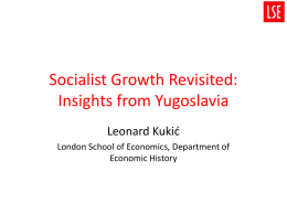 Socialist Growth Revisited: Insights from Yugoslavia