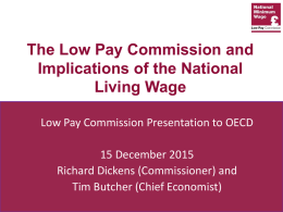 The Low Pay Commission and Implications of the National