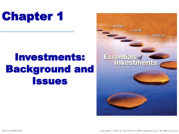 Chapter 1. Investments: Background and Issues File