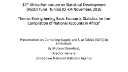 Zimbabwe Presentation on Supply and Use Tables Tunisia 1