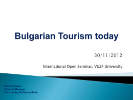 The Bulgarian Tourism Today