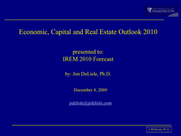 Economic, Capital and Real Estate Outlook 2010