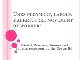 Unemployment, labour market, free movement of workers