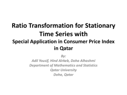 Ratio Transformation for Stationary Time Series with Special