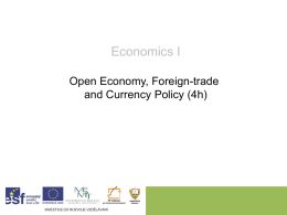 Open Economy, Foreign-trade and Currency Policy Datei
