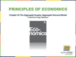 Chapter 24 The Aggregate Supply–Aggregate Demand Model