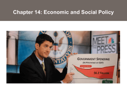 Chapter 14: Economic and Social Policy fiscal