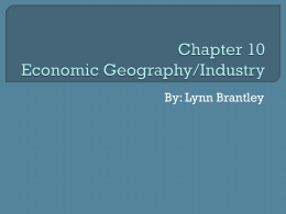 Chapter 10 Economic Geography/Industry