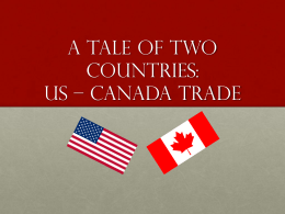 Canada-US Trade Relations with a Focus on - K