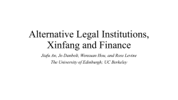 Alternative Legal Institutions, Xinfang and Finance