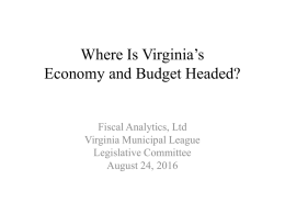 Where is Virginia`s Economy and Budget Headed?