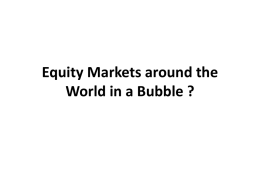 Equity Markets around the World in a Bubble