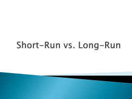 Short-Run vs. Long-Run