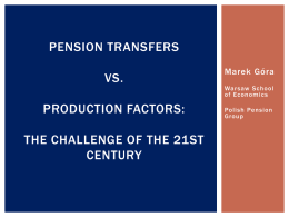 Pension transfers vs. production factors