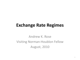 Exchange Rate Regimes - Faculty Directory | Berkeley-Haas